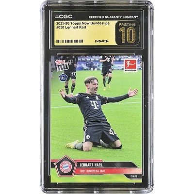 Lennart Karl Bayern Munich 2025-26 Topps Now Bundesliga First Bundesliga Goal #50 CGC Authenticated PRISTINE 10 Rookie Card
