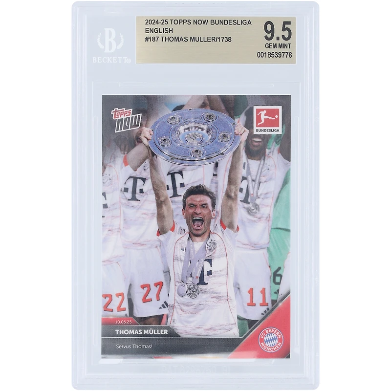 Thomas Muller Bayern Munich 2025 Topps Now Servus Thomas! #187 BGS Authenticated 9.5 Card