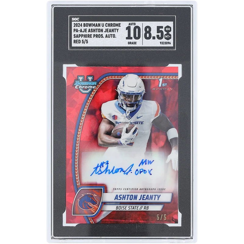 Ashton Jeanty Boise State Broncos Autographed 2024 Bowman U Chrome Red Sapphire Prospects #PA-AJE #5/5 SGC Authenticated 8.5/10 Card with "MW OPY" Inscription