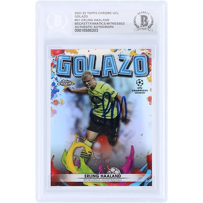 Erling Haaland Borussia Dortmund Autographed 2021-22 Topps Chrome UEFA Golazo #G-1 Beckett Fanatics Witnessed Authenticated Card
