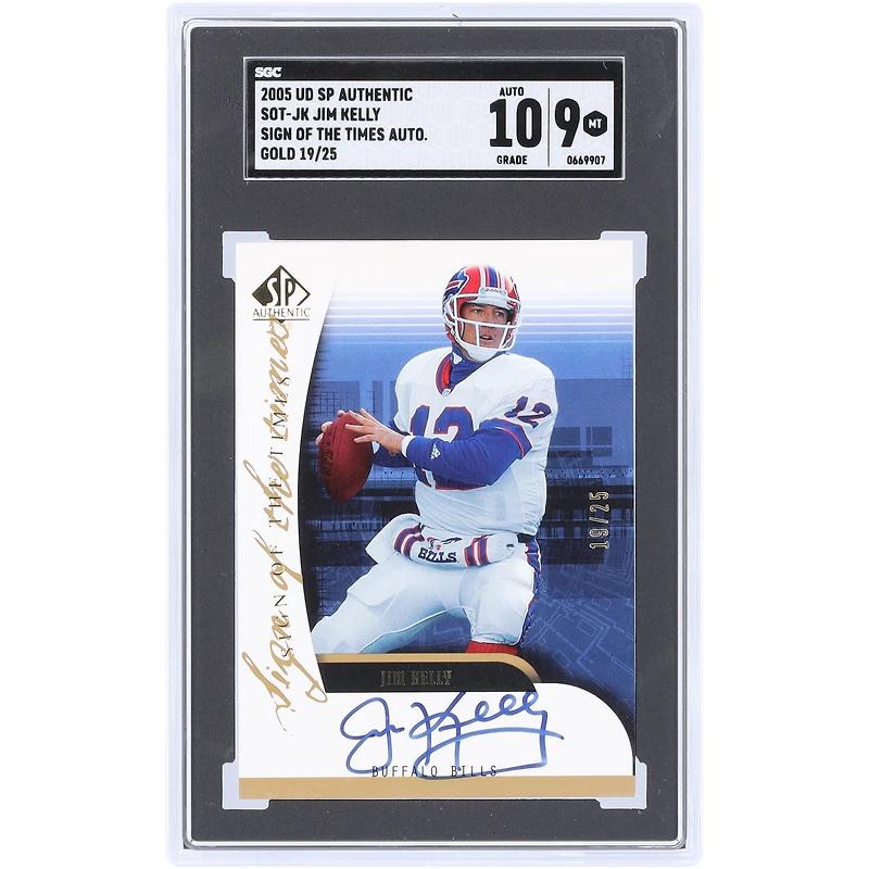Jim Kelly Buffalo Bills Autographié 2005 Upper Deck SP Authentique Or Sign Of The Times Autographe #SOT-JK #19/25 SGC Authentifié 9/10 Carte