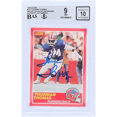 Thurman Thomas Buffalo Bills dédicacé 1989 Score #211 Beckett Fanatics a été témoin d'une carte de recrue authentifiée 9/10 avec inscription « HOF 07 »