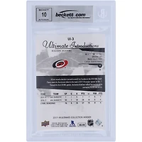 Carte de recrue autographiée 2017-18 Upper Deck Ultimate Collection Ultimate Introductions #UI-3 Beckett Fanatics Witnessed Authenticated 10 Rookie Card de Haydn Fleury des Hurricanes de la Caroline