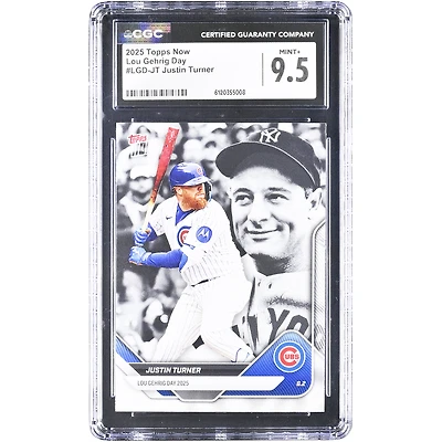 Carte Justin Turner Chicago Cubs 2025 Topps Now Lou Gehrig Day #LGD-JT authentifiée CGC 9.5