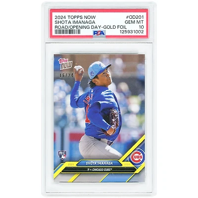 Carte de recrue Shota Imanaga, Chicago Cubs 2024 Topps Now Road to Opening Day, feuille d'or #OD-201 #16/24, authentifiée PSA 10