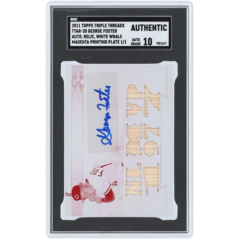 George Foster Cincinnati Reds Autographié 2011 Topps Triple Threads Magenta Impression Plate White Whale Bat Relic #TTAR-20 #1/1 SGC Authentifié Auth/Auto 10 Carte