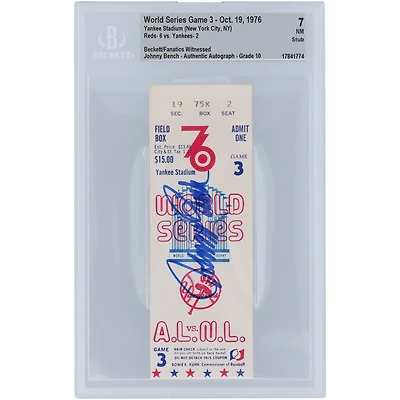 Johnny Bench Cincinnati Reds 1976 World Series Game 3 Beckett Fanatics Witnessed Authentifié 7/10 Ticket du 19 octobre 1976