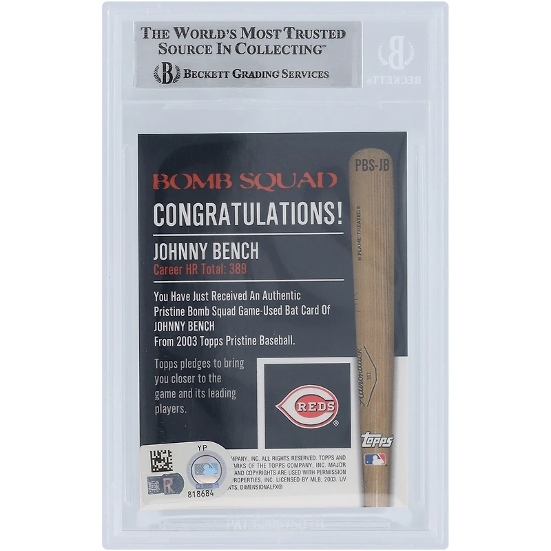 Johnny Bench Cincinnati Reds Autographed 2003 Topps Pristine Bomb Squad Bat Relic #PBS-JB Beckett Fanatics Witnessed Authenticated Card