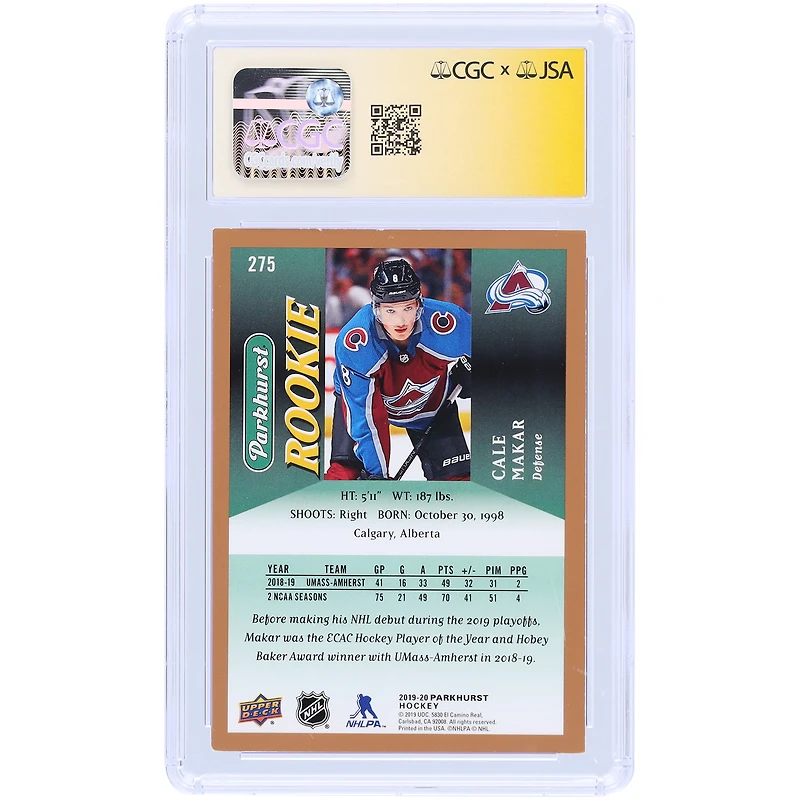 Carte de recrue Auto10 autographiée par Cale Makar Colorado Avalanche 2019-20 Upper Deck Parkhurst Bronze #275 CGC Fanatics Witnessed Authenticated
