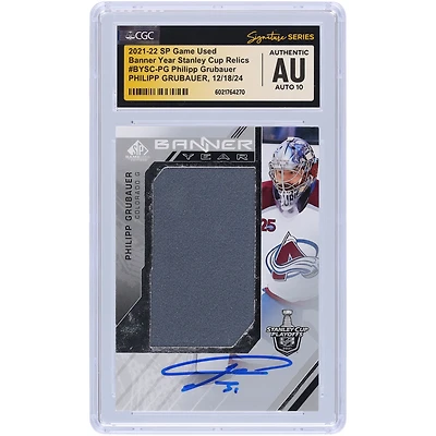 Philipp Grubauer Colorado Avalanche Autographié 2021-22 Upper Deck SP Jeu Utilisé Bannière Année Coupe Stanley Relique #BYSC-PG CGC Fanatics Témoin Authentifié Auto 10 Carte