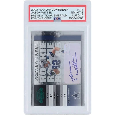 Jason Witten Dallas Cowboys Autographed 2003 Playoff Contenders Preview Ticket Emerald #117 #24/25 PSA Authenticated 8/10 Rookie Card