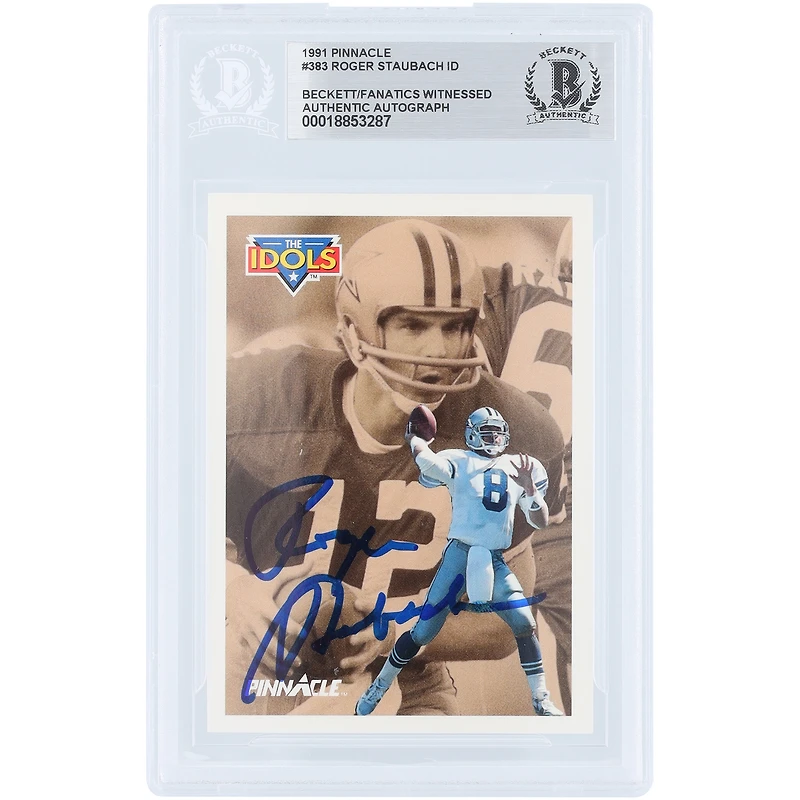 Carte authentifiée par Roger Staubach (Dallas Cowboys) de la collection Pinnacle The Idols 1991, numéro 383, signée par Beckett Fanatics Witnessed.