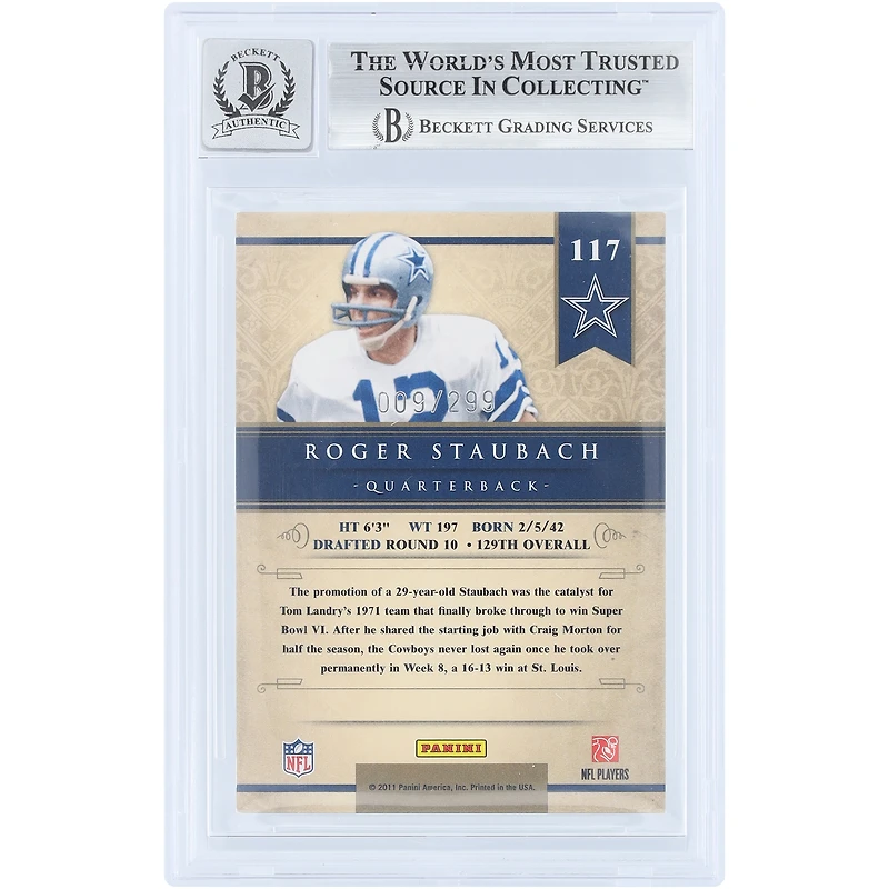 Carte autographiée de Roger Staubach (Dallas Cowboys), Panini Gold Standard 2011, n° 117/299, authentifiée par Beckett Fanatics Witnessed (10 cartes).