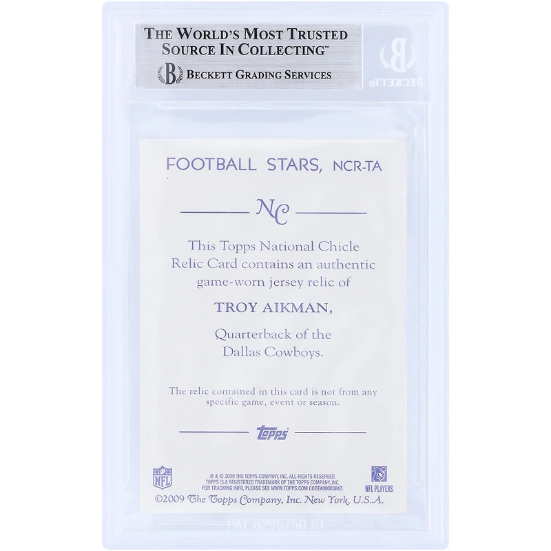 Carte authentifiée par Troy Aikman (Dallas Cowboys) – Topps National Chicle GU Relic 2009 #NCR-TA – authentifiée par Beckett Fanatics Witnessed