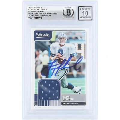 Carte de maillot relique en matériau classique 2018 Panini Classics Classic Material de Troy Aikman (Dallas Cowboys), autographiée et authentifiée par Beckett Fanatics Witnessed (n° 10).