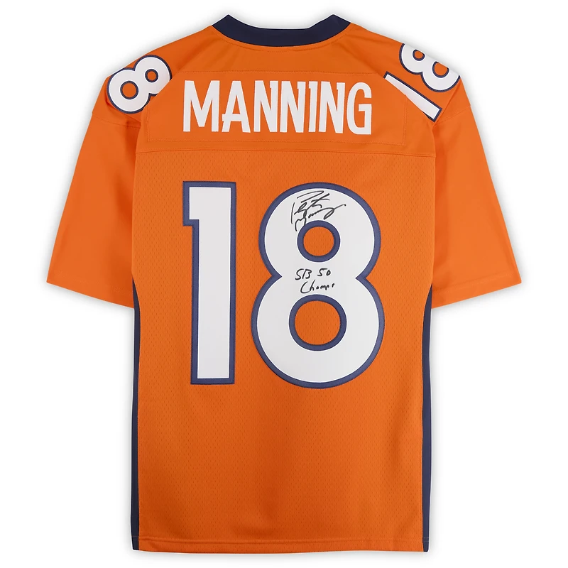 Peyton Manning Denver Broncos Autographed Orange Mitchell & Ness 2015 Legacy Jersey with "SB 50 Champs" Inscription 