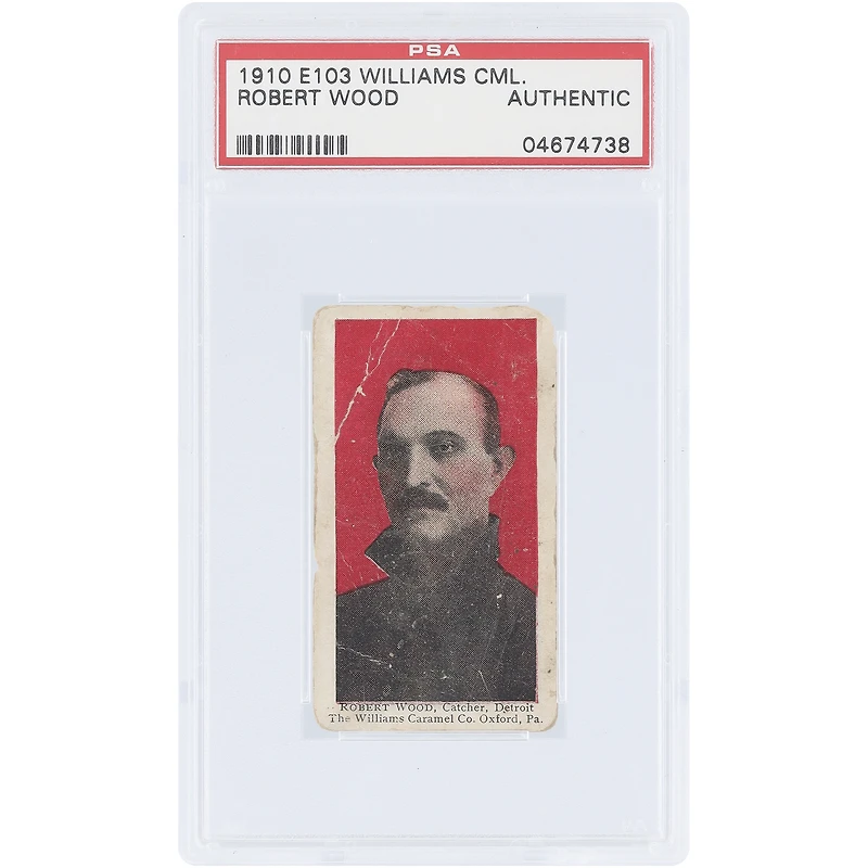 Robert Wood Detroit Tigers 1910 Williams Caramel Co. E103 #NNO PSA Authenticated Card