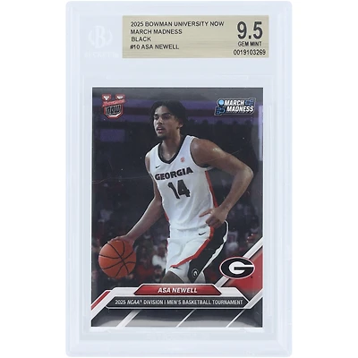 Asa Newell Georgia Bulldogs 2025 Bowman University Now March Madness Black #10 BGS Authenticated 9.5 Card