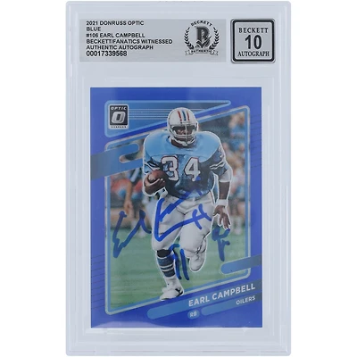 Earl Campbell Houston Oilers Autographed 2021 Panini Donruss Optic Blue #106 #/179 Beckett Fanatics Witnessed Authenticated 10 Card with "HOF 91" Inscription