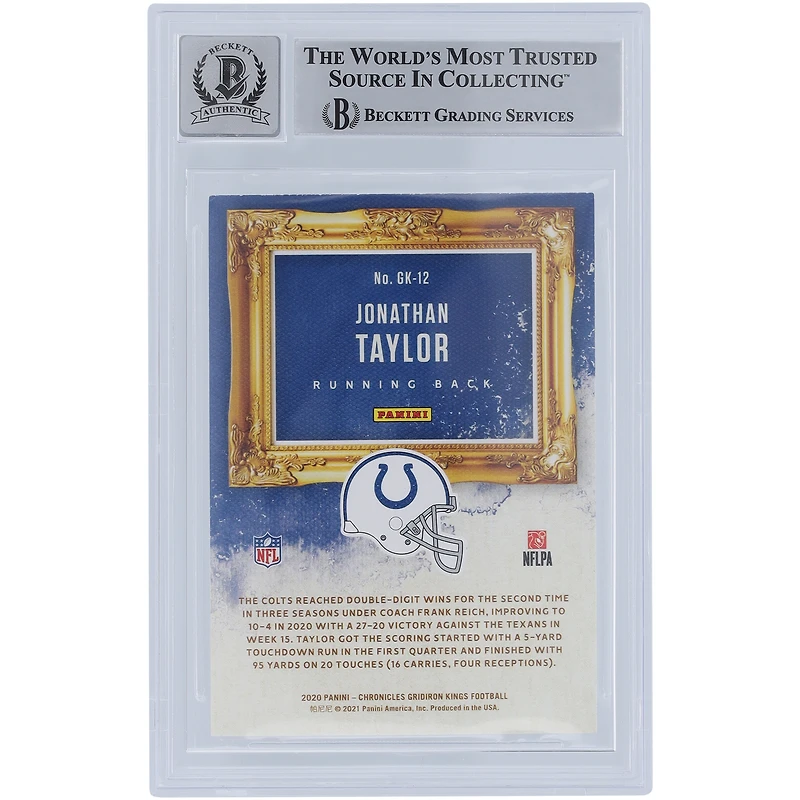 Jonathan Taylor Indianapolis Colts Carte de recrue Panini Gridiron Kings #GK-12 2020 autographiée Beckett Fanatics a été témoin d'une carte de recrue authentifiée 10 avec l'inscription « Horse Power »