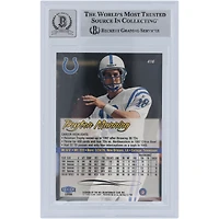 Carte de recrue authentifiée 10 de Peyton Manning Indianapolis Colts 1998 Fleer Ultra #416 Beckett Fanatics Witnessed 10 Rookie