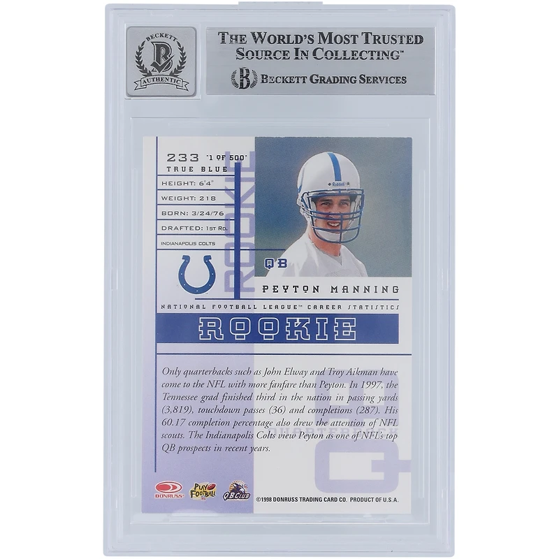 Carte de recrue authentique numéro 233 des Leaf Rookies & Stars de 1998 signée Peyton Manning par les Indianapolis Colts, signée Beckett Fanatics.