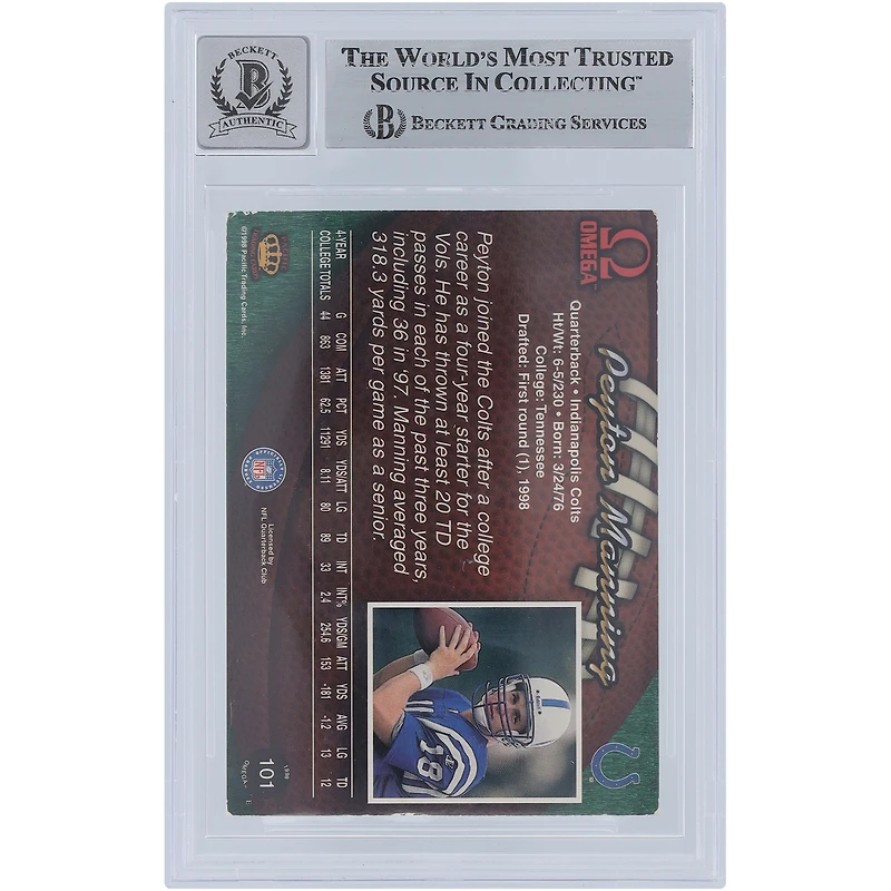 Carte de recrue authentifiée 10 de Beckett, signée Peyton Manning Indianapolis Colts, Pacific Omega n° 101, 1998, par les fanatiques d'Indianapolis
