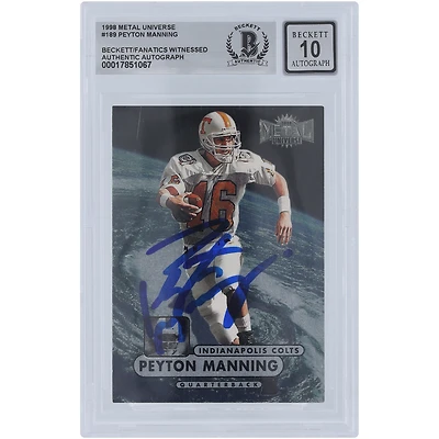 Peyton Manning Indianapolis Colts Autographié 1998 Skybox Metal Universe #189 Beckett Fanatics Witnessed Authenticated 10 Card