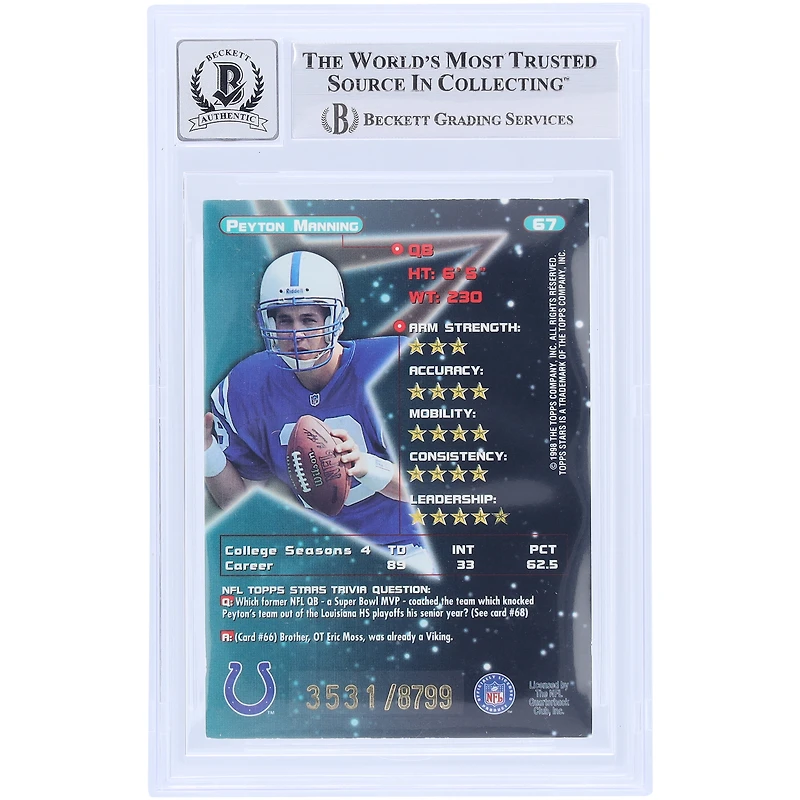 Peyton Manning Indianapolis Colts Autographed 1998 Topps Star Bronze #67 #/8799 Beckett Fanatics Witnessed Authenticated 10 Rookie Card