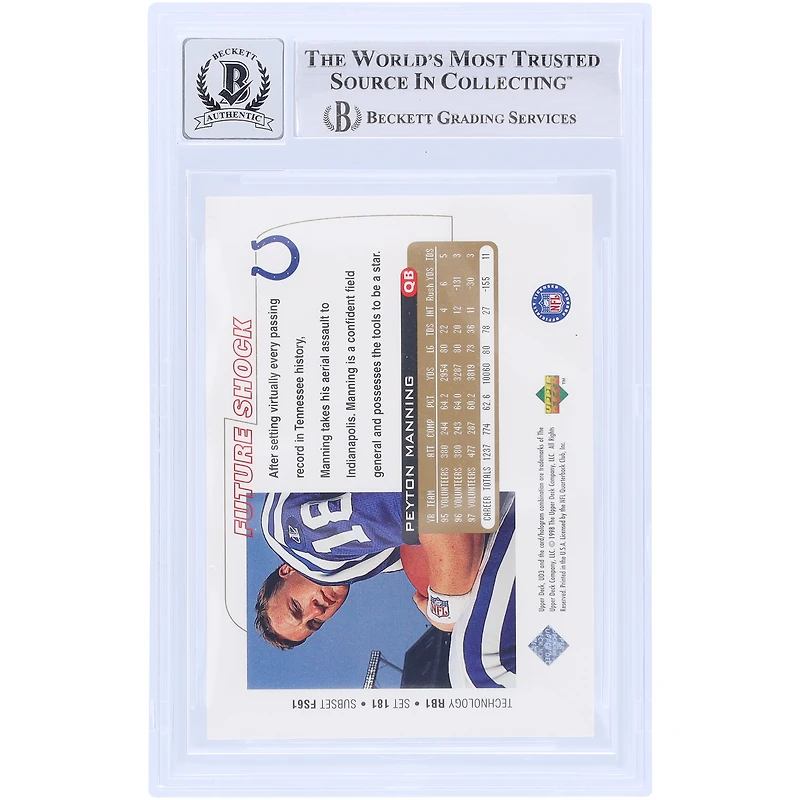 Carte de recrue 10 authentifiée signée Peyton Manning Indianapolis Colts 1998 Upper Deck UD3 FR #181 Beckett Fanatics