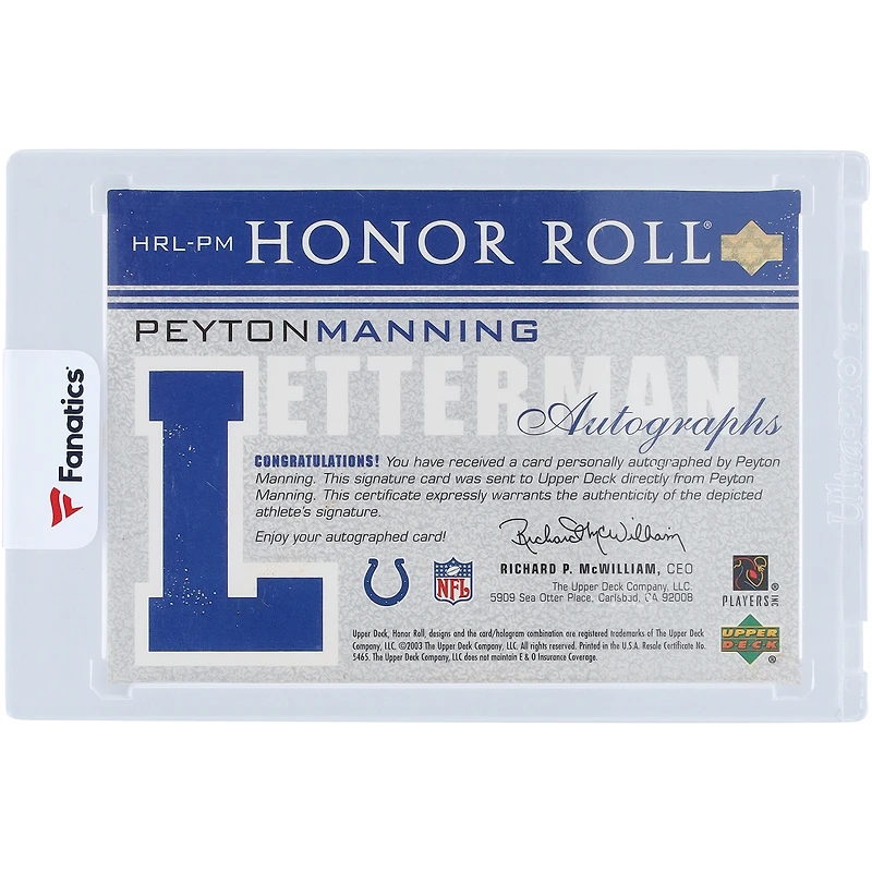 Peyton Manning Indianapolis Colts Autographed 2003 Upper Deck Honor Roll Letterman Autographs #HRL-PM Card