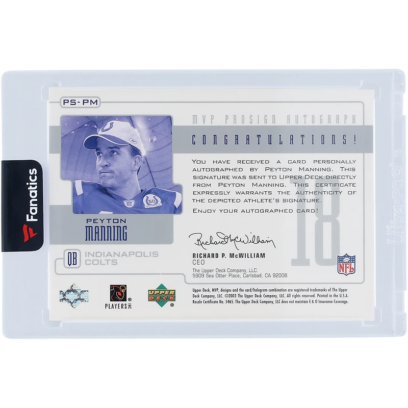 Carte Prosign #PS-PM autographiée par Peyton Manning (Indianapolis Colts) - 2003 Upper Deck MVP