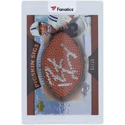 Carte autographiée 2007 Upper Deck Sweet Spot Pigskin Sigs #SSPS-PM2 #16/25 des Indianapolis Colts de Peyton Manning