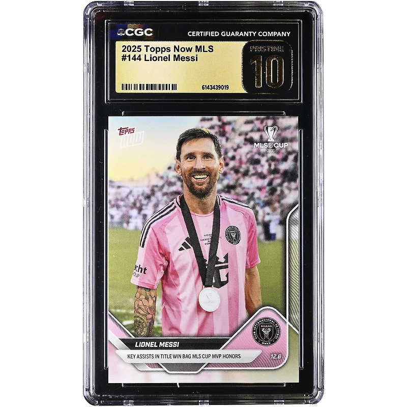 Lionel Messi Inter Miami CF 2025 Topps Now MLS Key Assists in Title Win Bag MLS Cup MVP Honors #144 CGC Authenticated PRISTINE 10 Card