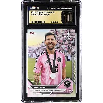 Lionel Messi Inter Miami CF 2025 Topps Now MLS Key Assists in Title Win Bag MLS Cup MVP Honors #144 CGC Authenticated PRISTINE 10 Card