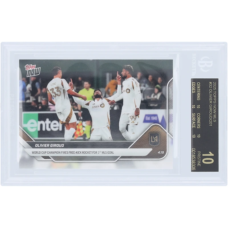 Olivier Giroud LAFC 2025 Topps Now MLS World Cup Champion Fires Free Kick Rocket For 1st MLS Goal Black Label #32 BGS Authenticated 10 Card - 10,10,10,10 Subgrades