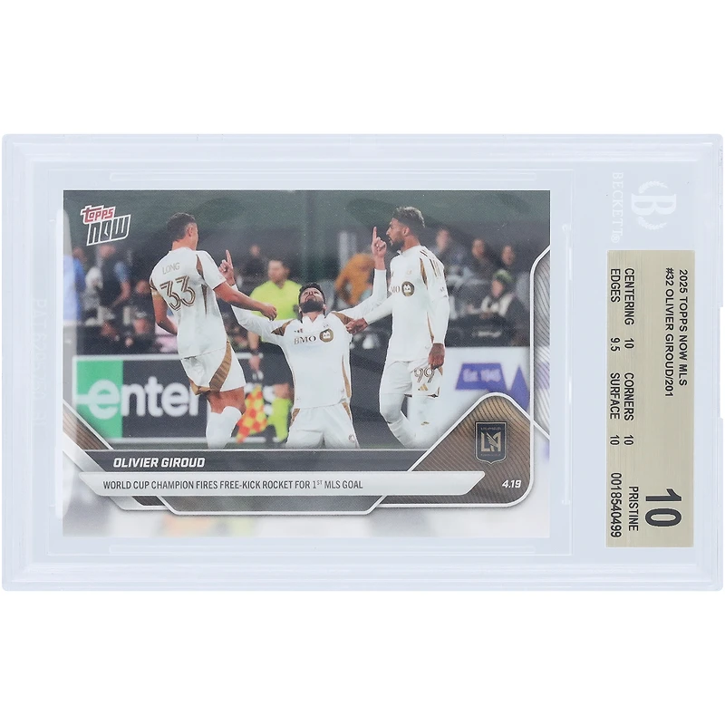 Olivier Giroud LAFC 2025 Topps maintenant champion de la Coupe du monde MLS tire une fusée de coup franc pour le premier but en MLS #32 BGS Carte authentifiée 10 - Sous-grades 10,10,9.5,10