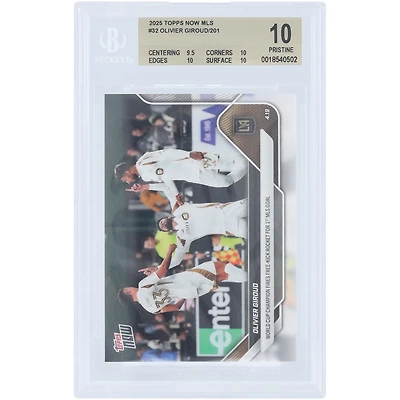 Olivier Giroud LAFC 2025 Topps maintenant champion de la Coupe du monde MLS tire une fusée de coup franc pour le premier but en MLS #32 BGS Carte authentifiée 10 - Sous-grades 9.5,10,10,10