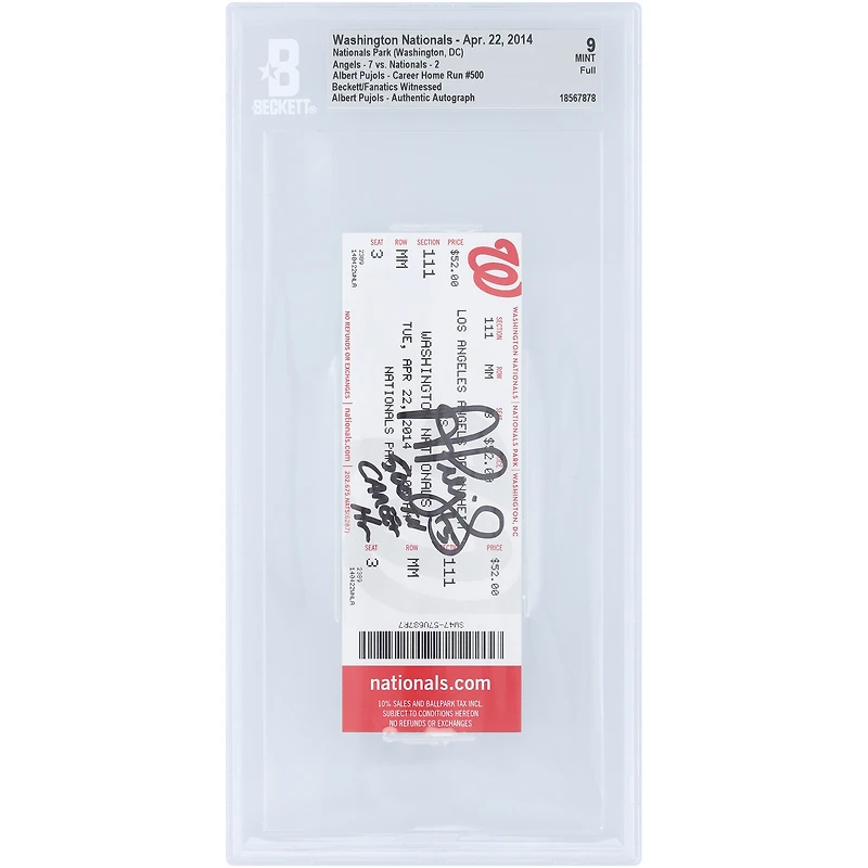Albert Pujols Los Angeles Angels Autographed Career HR 500 Beckett Fanatics Witnessed Authenticated Mint 9 Ticket from April 22, 2014 with "500th Career HR" Inscription