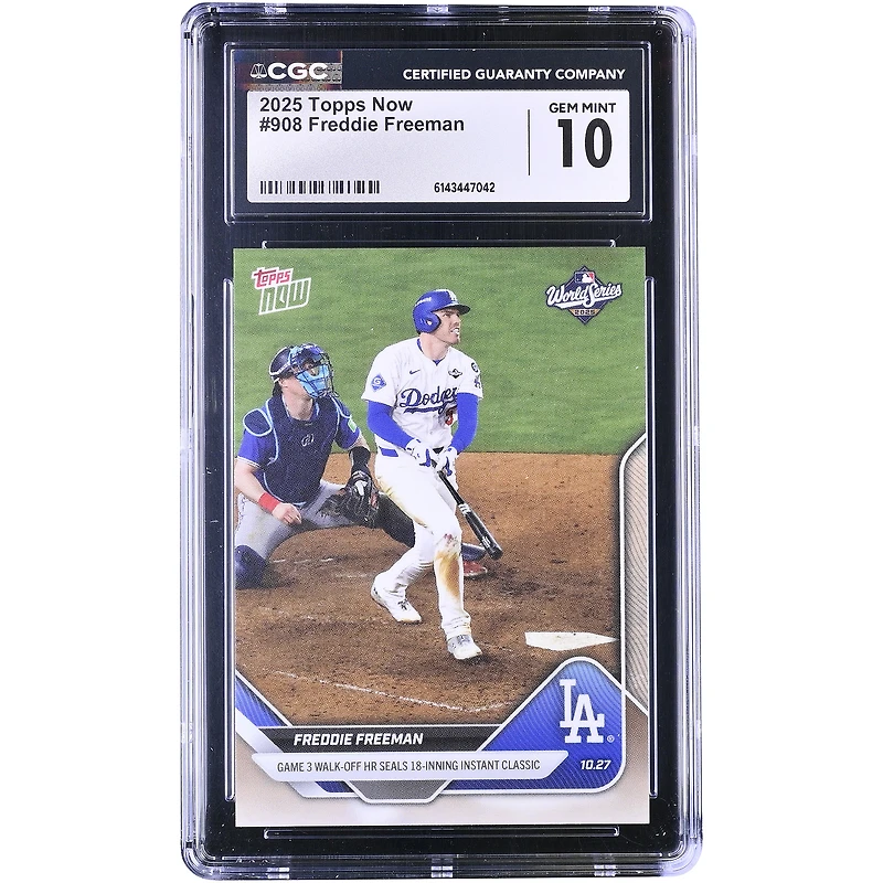 Carte Topps Now 2025 de Freddie Freeman, Los Angeles Dodgers, match 3, circuit victorieux, scelle un classique instantané de 18 manches, n° 908, authentifiée CGC