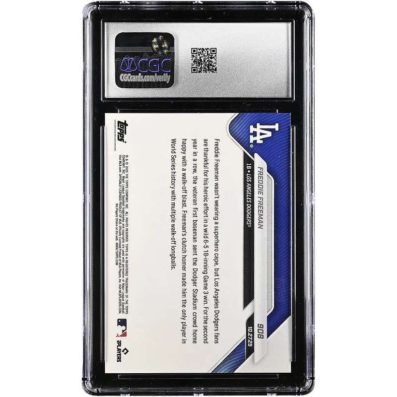 Carte Topps Now 2025 de Freddie Freeman, Los Angeles Dodgers, match 3, circuit victorieux, scelle un classique instantané de 18 manches, n° 908, authentifiée CGC 9.5