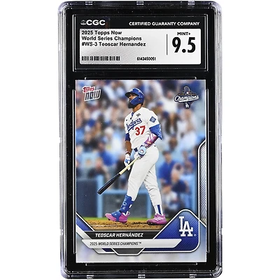 Carte de Teoscar Hernández, Los Angeles Dodgers, Topps Now 2025, Champions des Séries mondiales 2025, n° WS-3, authentifiée CGC 9.5
