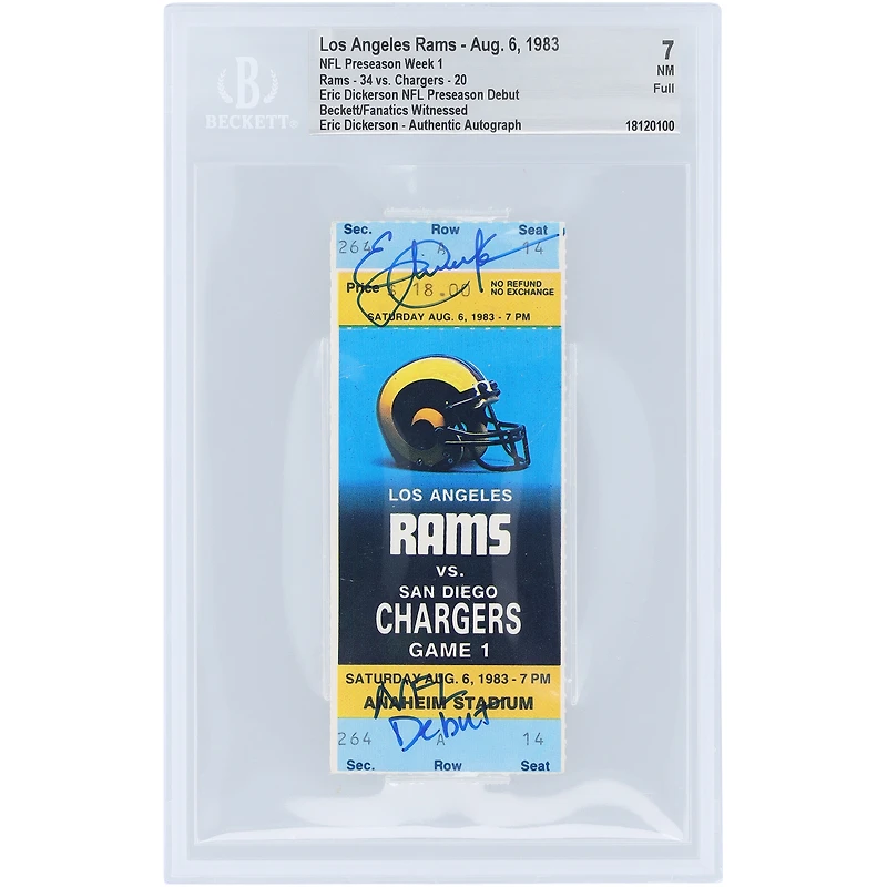 Billet NM 7 authentifié dédicacé par Eric Dickerson des Los Angeles Rams pour la première semaine de la pré-saison, semaine 1, par les fans de Beckett, daté du 6 août 1983, avec l'inscription « NFL Debut »
