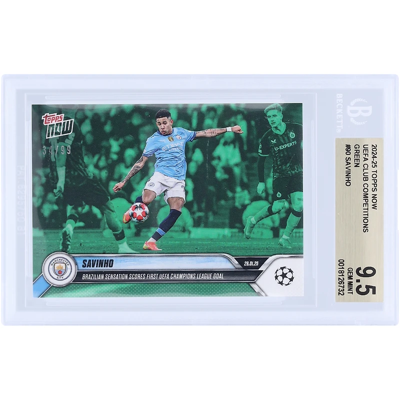 Savinho Manchester City 2024-25 Topps Now Brazilian Sensation Scores First UEFA Champions League Goal Green #90 #/99 BGS Authenticated 9.5 Card
