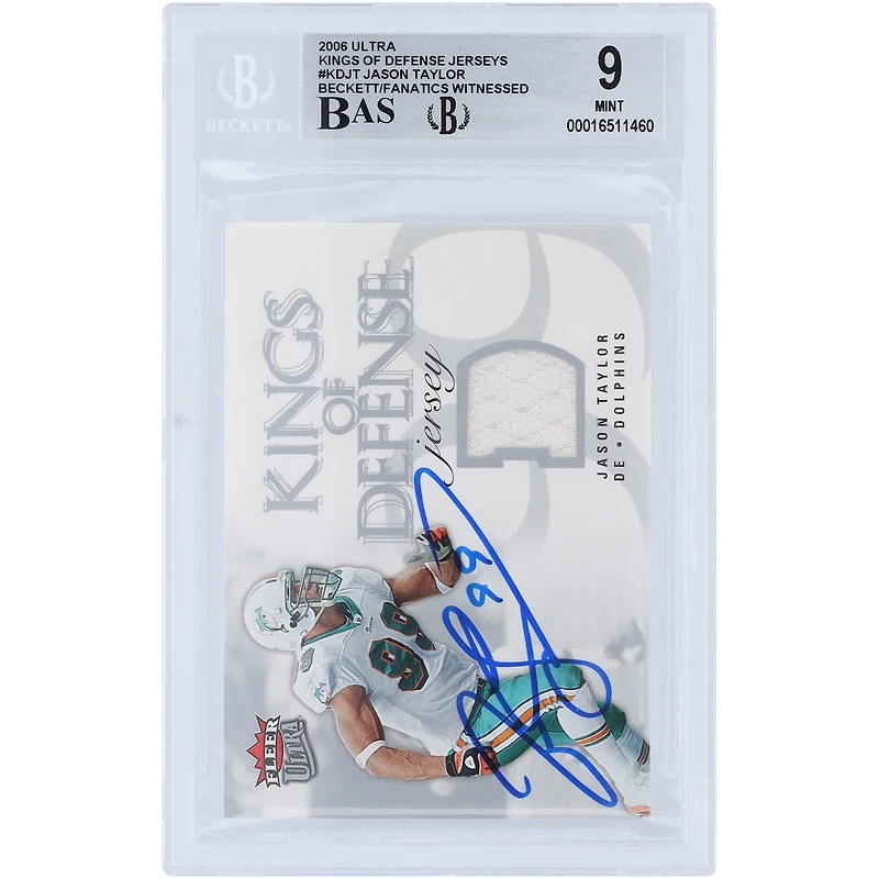 Jason Taylor Miami Dolphins Autographed 2006 Fleer Ultra King of Defense Relic #KD-JT Beckett Fanatics Witnessed Authenticated 9/10 Card 