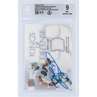 Jason Taylor Miami Dolphins Autographed 2006 Fleer Ultra King of Defense Relic #KD-JT Beckett Fanatics Witnessed Authenticated 9/10 Card 