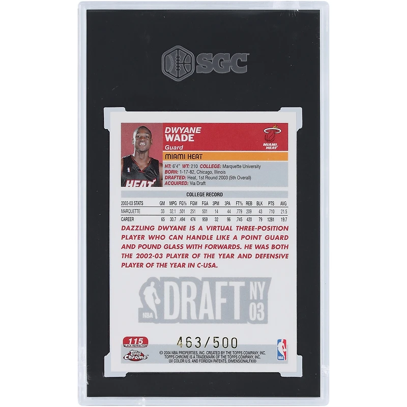 Carte de recrue Dwyane Wade Miami Heat 2003-04 Topps Chrome Black Refractor n° 115, n° 463/500, authentifiée SGC 8
