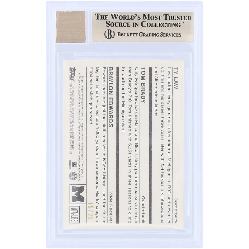 Braylon Edwards, Ty Law and Tom Brady Michigan Wolverines Autographed 2009 Topps Magic Triple Auto #ATA-LBE #15/25 BGS Authenticated 9.5/10 Card - 9.5,9,9.5,9.5 Subgrades