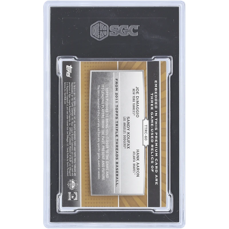 Joe DiMaggio, Hank Aaron et Sandy Koufax MLB Multi-Team 2011 Topps Triple Threads Multi Game-Used Relics #TTRC-60 #6/9 SGC Authenticated 8.5 Card