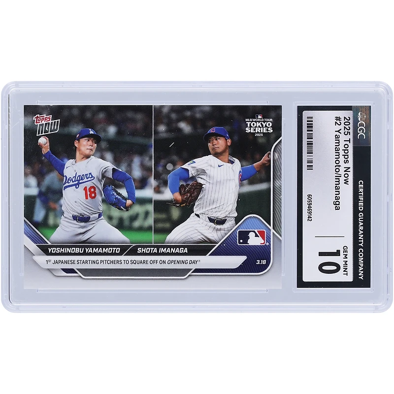 Yoshinobu Yamamoto & Shota Imanaga 2025 Topps Now 1st Japanese Starting Pitchers To Square Off On Opening Day #2 CGC Authenticated Card